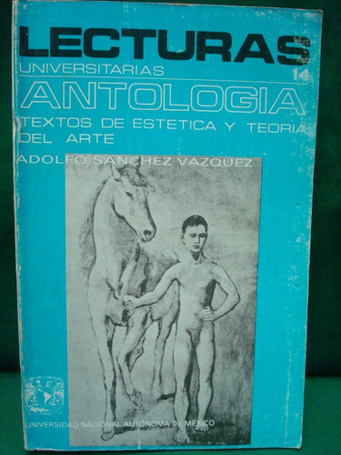 Adolfo Sánchez Vázquez, Textos De Estética Y Teoría Del Arte