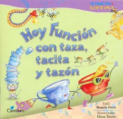 Hoy Funcion Con Taza, Tacita Y Tazon