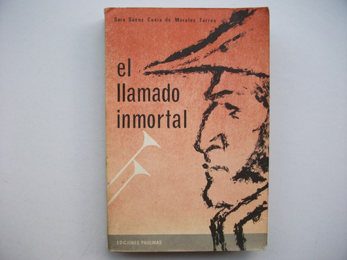 El Llamado Inmortal - Sáenz Cavia - Biografía De San Martín