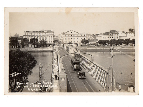 Cartao Postal Fotografico Ponte Da Boa Vista Recife Anos 50