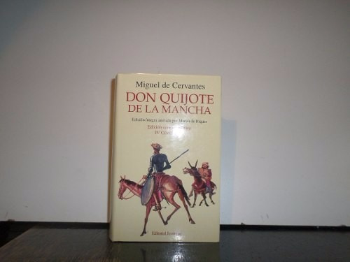 Don Quijote De La Mancha Miguel De Cervantes