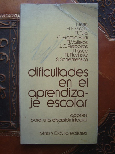 Dificultades En El Aprendizaje Escolar Tallis Minotti Otros