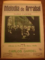 Comprar Partitura Melodía De Arrabal Tango Gardel Le Pera Bates