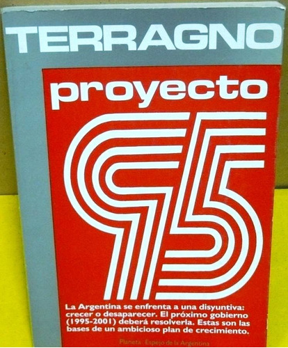 Proyecto 95 - Rodolfo Terragno - Política - Planeta - 1991