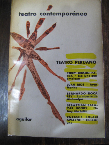 Teatro Contemporáneo. Teatro Peruano