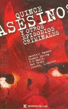 Libro Quince Asesinos Y Otros Episodios Criminales Dgl Games