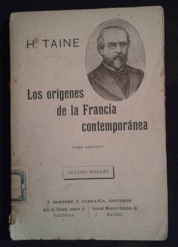 Los Origenes De La Francia Contemporanea H Taine Tomo 2