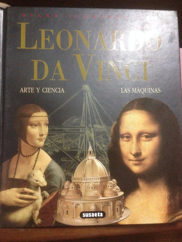 Atlas Ilustrado - Leonardo Da Vinci - Arte Y Ciencia - Nuevo