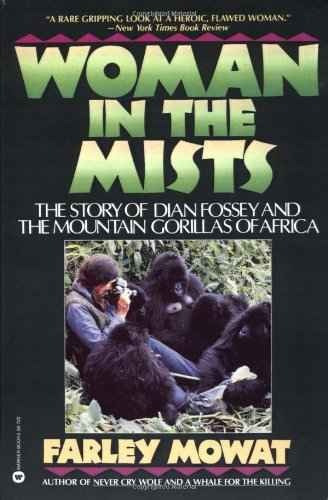 Mujer En La Niebla: La Historia De Dian Fossey Y Los Gorilas