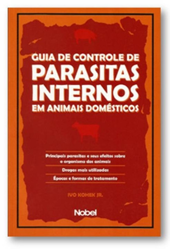 Livro - Controle De Parasitas Internos Em Animais Domésticos