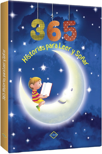 Libro Cuentos Infantiles 365 Historias Para Leer Y Soñar