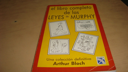 Arthur Bloch - El Libro Completo De Las Leyes De Murphy