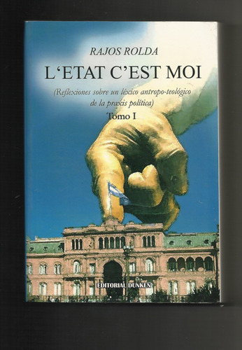 Ltb001: Que Es La Democracia?l Etat Cest Moi, De Rajos Rolda
