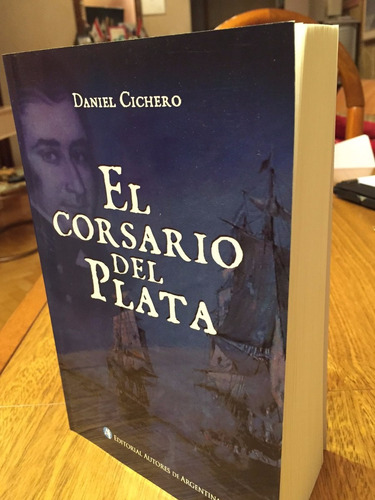 Bouchard / El Corsario Del Plata / Cichero / 3a Edición /483