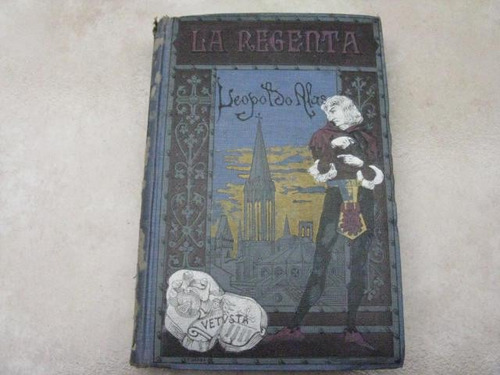 Mercurio Peruano: Libro  La Regenta 1908 Barcelona L25