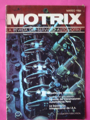 Revista Motrix Vol 43 Nº 3 1984  Ajustes De Valvulas