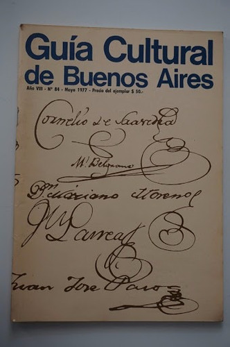 Guia Cultural De Buenos Aires Mayo 1977 Año 8 Nro.84