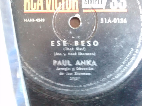 Vinilo Single De Paul Anka - Ese Beso ( T59