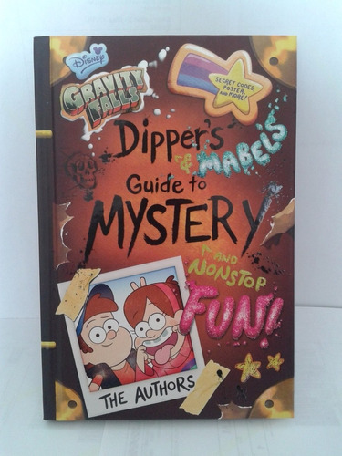 Gravity Falls Dipper ' S & Mabels Guide To Mystery Libro