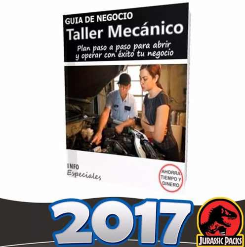 Como Poner Taller Mecanico - Guia Para Iniciar Negocio 2017