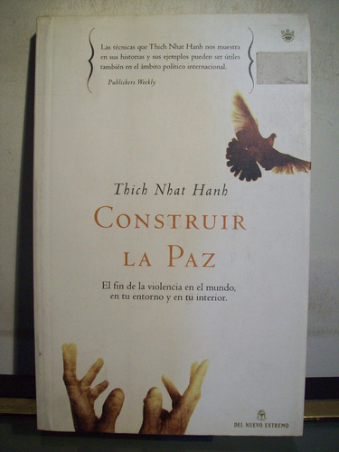 Adp Construir La Paz Thich Nhat Hanh / Ed Rba 2005 Bs. As.