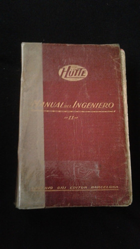 Manual Del Ingeniero Tomo Il 1926
