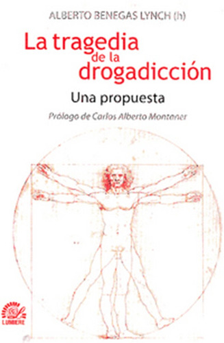  La  Tragedia  De La  Drogadiccion  (libro)  