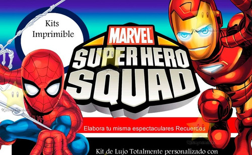 Kit Imprimible Escuadron De Super Heroes+candy