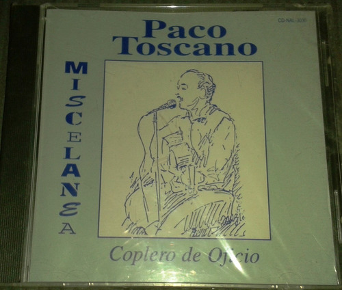 Cd Paco Toscano Miscelanea Coplero De Oficio