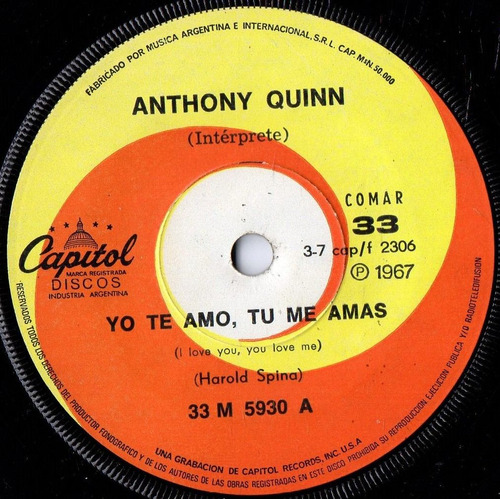 Anthony Quinn    Yo Te Amo, Tu Me Amas - A Veces  Simple 7''