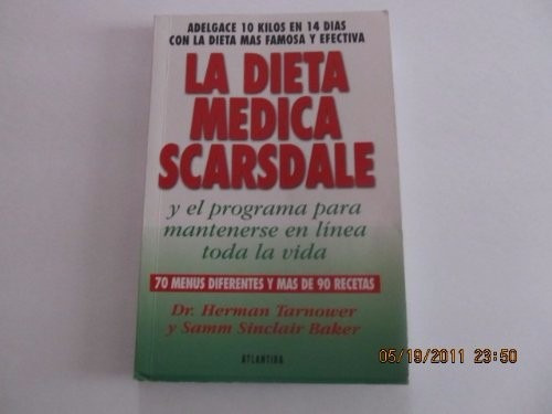La Dieta Mèdica Scarsdale - Dr. Herman Tarnower - Atlàntida