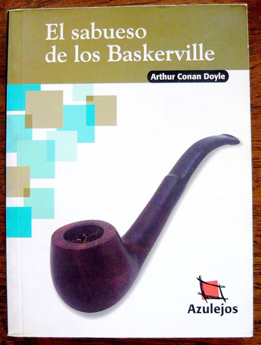 El Sabueso De Los Baskerville, Conan Doyle, Estrada
