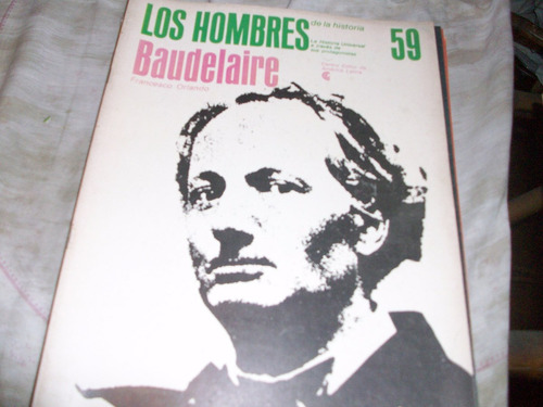 Los Hombres De La Historia 59 Baudelaire