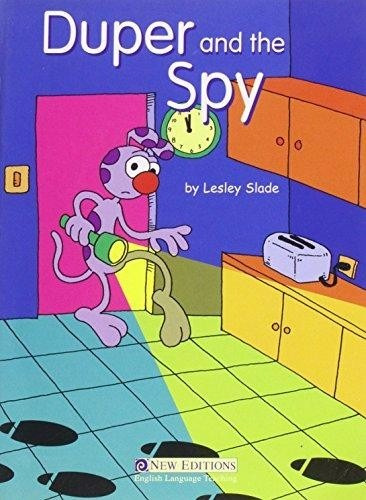 Duper And The Spy - Lesley Slade **