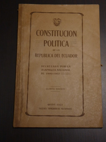 Constitución Política De La República Del Ecuador. 1923