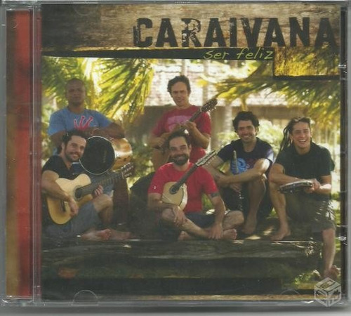 Cd Caraivana Ser Feliz