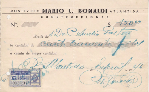 1946 Recibo Bonaldi Construcciones Montevideo Atlantida