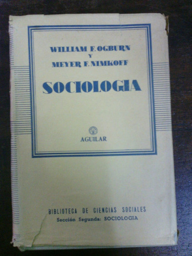 Sociologia - William D Ogburn Y Meyer F Nimkoff