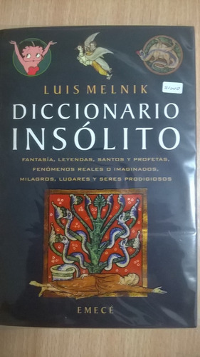 Luis Melnik: Diccionario Insólito