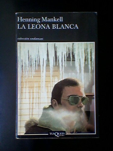 La Leona Blanca Henning Mankell