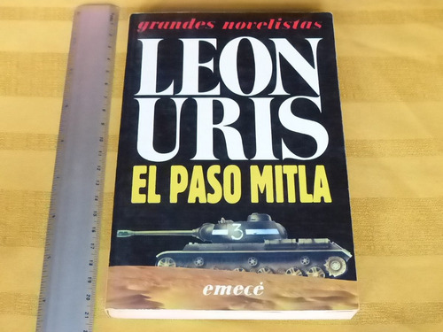 Leon Uris, El Paso Mitla, Emecé Editores, México, 1989, 411