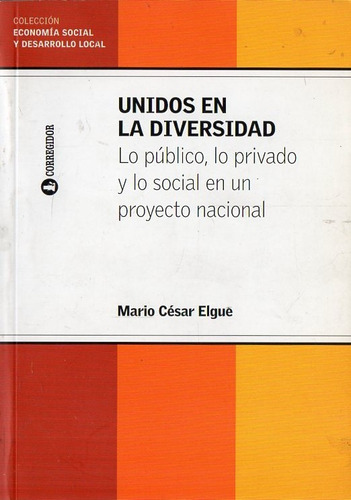 Mario Cesar Elgue - Unidos En La Diversidad