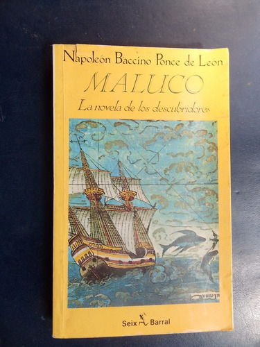 Maluco - Napoleón Baccino Ponce De León