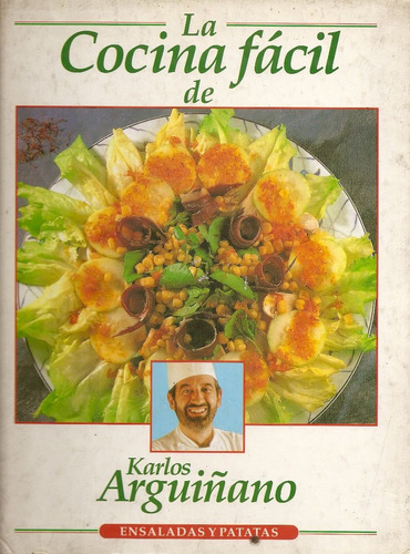 La Cocina Facil - Karlos Arguiñano -  R. B. A. Editores