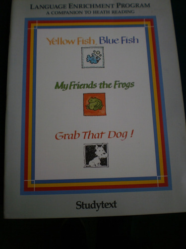 Yellow Fish. Blue Fish / My Friends The Frogs... Studytext