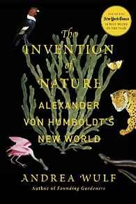 La Invención De La Naturaleza: De Alejandro De Humboldt Nuev