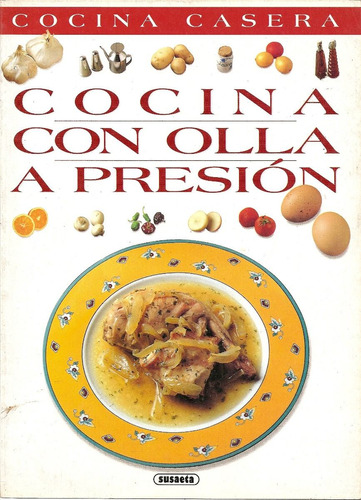 Cocina Con Olla A Presion - Susaeta