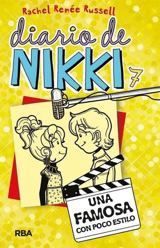 Diario De Nikki 7 Una Famosa Con Poco Estilo