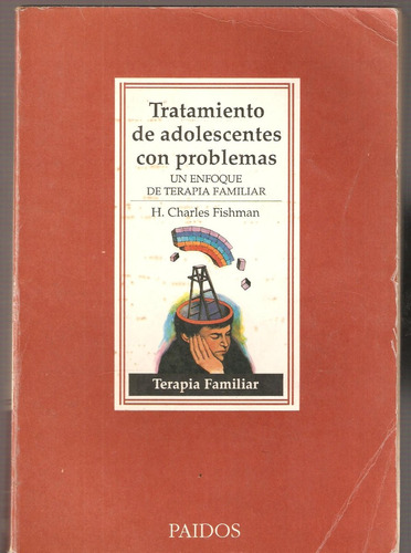 Tratamiento De Adolescentes Con Problemas Fishman Paidós