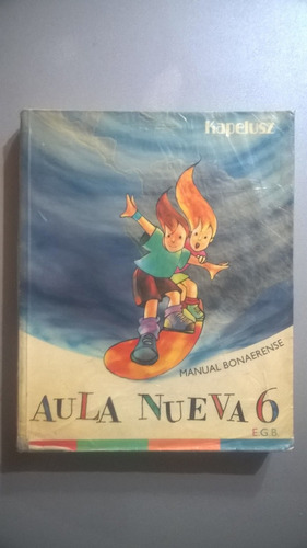 Aula Nueva 6. Manual Bonaerense